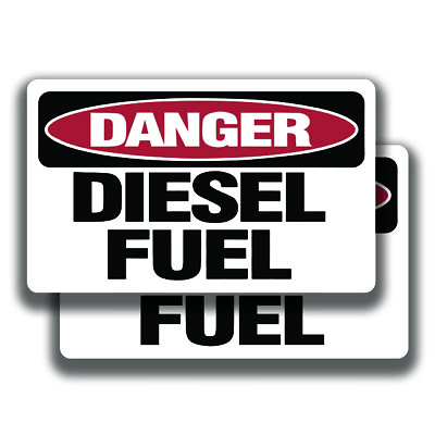 #ad DANGER DIESEL FUEL DECAL Stickers Sign Bogo For Truck Window Office $5.95