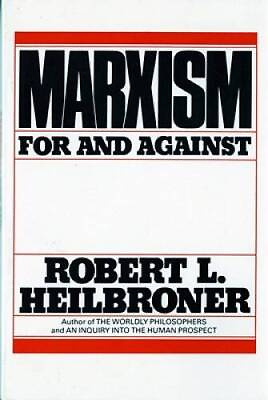 #ad Marxism: For and Against Paperback By Heilbroner Robert L ACCEPTABLE $4.57