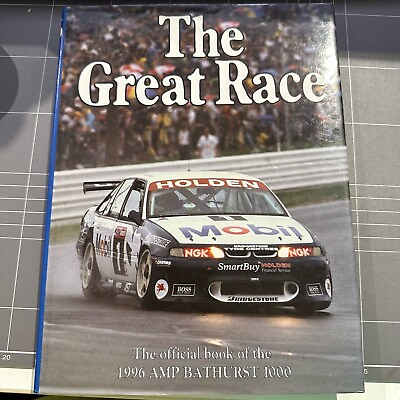 #ad THE GREAT RACE #16 THE OFFICIAL BOOK OF THE 1996 AMP BATHURST 1000 HARDCOVER B AU $89.99