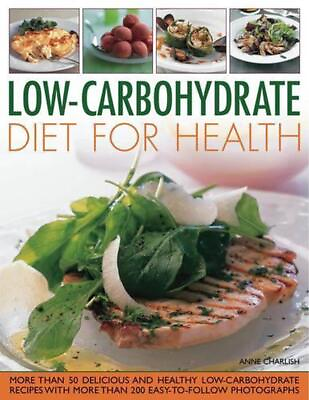 #ad Low carbohydrate Diet for Health: Lose Weight and Improve Your Health the Easy W $16.80