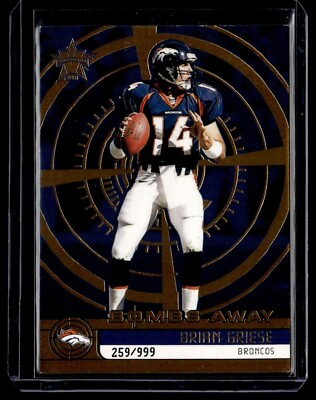 #ad 2001 Pacific Bombs Away Vanguard Brian Griese 259 999 Denver Broncos #4 $1.99