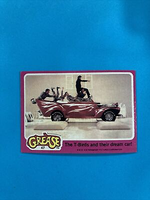 #ad 1978 Topps Grease Card # 47 The T Birds and Their Dream Car EX $2.99