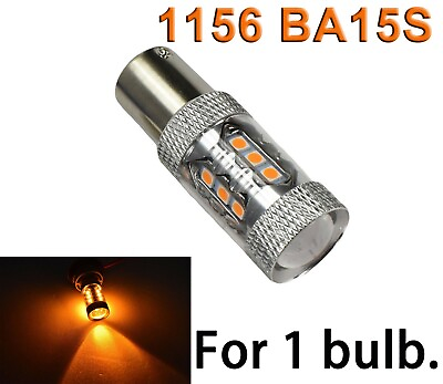 #ad 1156 BA15S 7506 3497 P21W Super Bright Amber 80w LED Front Signal Y1 YAN $13.50