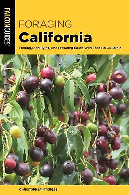 #ad #ad Foraging California: Finding Identifying And Preparing Edible Wild Foods In Ca $22.37