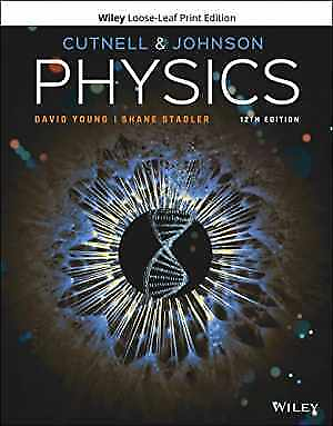 #ad Physics Loose Leaf by Cutnell John D.; Johnson Kenneth W.; Young David; New $99.49