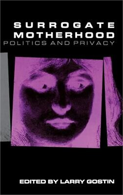 #ad Surrogate Motherhood: Politics and Privacy Hardback or Cased Book $34.92