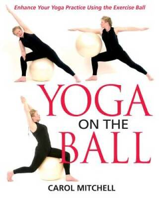 #ad Yoga on the Ball: Enhance Your Yoga Practice Using the ACCEPTABLE $4.31