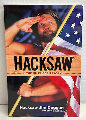 #ad Hacksaw:The Jim Duggan Story w Scott Williams Signed No COA 236 pg Paperback $23.99