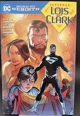 #ad Superman: Lois and Clark TPB DC Comics October 2016 New $49.99