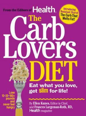 #ad The Carb Lovers Diet: Eat What You Love Get Slim for Life $5.09
