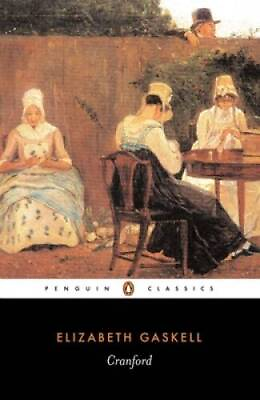 #ad Cranford Penguin Classics Paperback By Gaskell Elizabeth GOOD $5.02