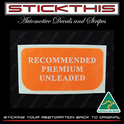 #ad VT VX VY VZ VE VZ HSV Holden Fuel Premium Unleaded Recommended Decal Sticker AU $14.50