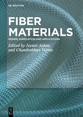 #ad #ad Fiber Materials : Design Fabrication and Applications Hardcover by Aslam J... $174.88