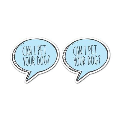 #ad 2X Can I Pet Ur Dog Sticker Decal Love Paw Woof Animals Pet Dogs Cats AU $5.99