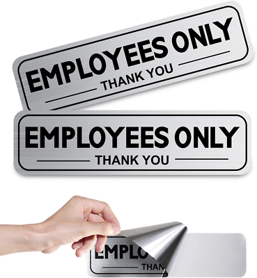 #ad 9x2.5quot; 2pcs Back Adhesive Waterproof Brushed Silver Employees Only Sign Sticker $7.63