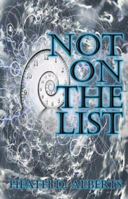 #ad Not on the List by Heath Alberts 2015 Paperback $9.99
