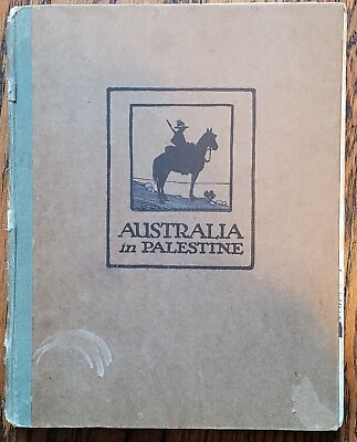 #ad Australia In Palestine Great War WW1 Light Horse Soldiers#x27; Book Maps 1919 $88.95