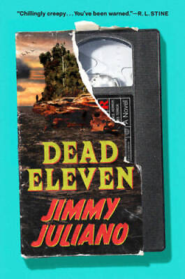 #ad Dead Eleven: A Novel Hardcover By Juliano Jimmy GOOD $8.98