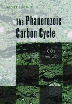 #ad Robert A. Berner The Phanerozoic Carbon Cycle Hardback UK IMPORT $260.65