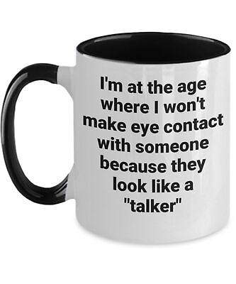#ad Talker Funny Coffee Mug Tea Mug Cup Avoidance Eye Contact Gift Coffee Mug Friend $18.99