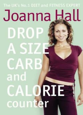 #ad Drop a Size Calorie and Carb Counter By Joanna Hall $11.07
