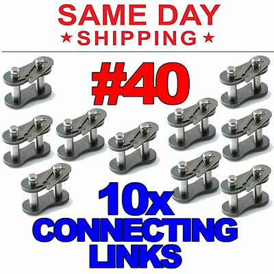 #ad 10 #40 Roller Chain Connecting Links $8.95