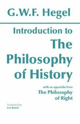 #ad Introduction to the Philosophy of History: with selections from The Philosophy o $6.59