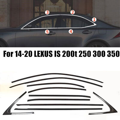 #ad Black Car Window Glass Strip Cover Trim For For 14 20 LEXUS IS 200t 250 300 350 $155.79