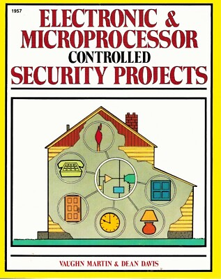 #ad ELECTRONIC AND MICROPROCESSOR CONTROLLED SECURITY PROJECTS $7.37