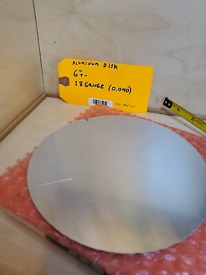 #ad Aluminum Disc x 6quot; Diameter x 0.040 18 Gauge Circle Round 3003 Aluminum $16.42