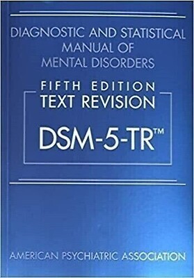 #ad Diagnostic and Statistical Manual of Mental Disorders DSM 5 TR by American...PB $37.50