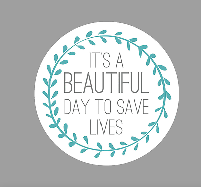 #ad #ad Car laptop Sticker It#x27;s a Beautiful Day to Save Lives nurse sticker 4.5quot; $8.50